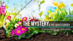 The Mystery and the Locked Garden