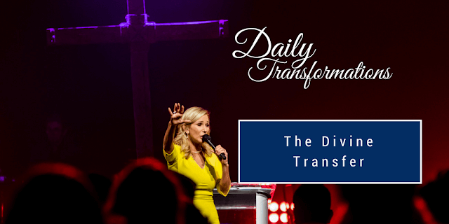 The Divine Transfer - Paula White Ministries