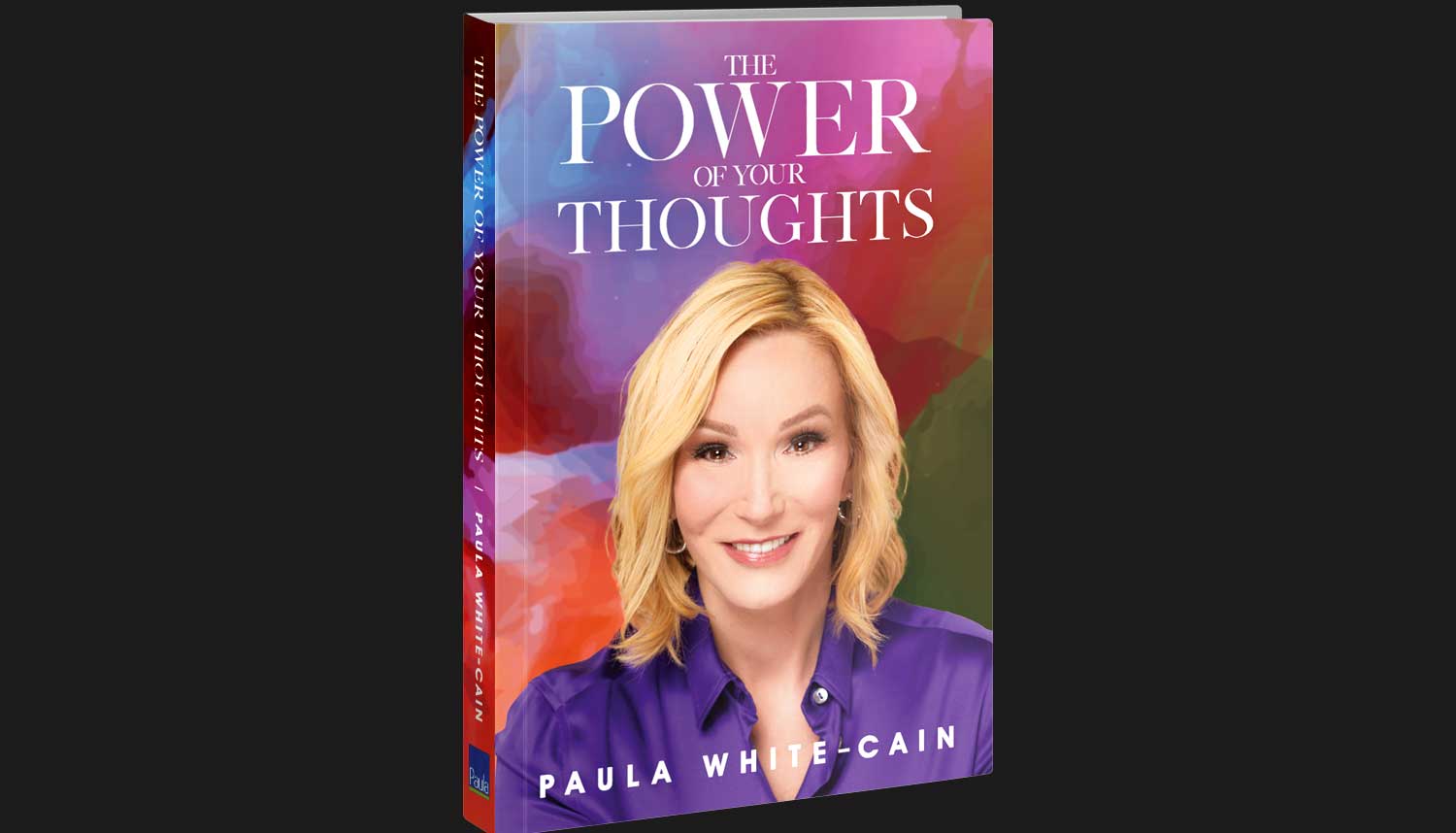 Paula’s New Book: The Power of Your Thoughts